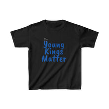 Load image into Gallery viewer, Young Kings Matter Cotton™ Tee