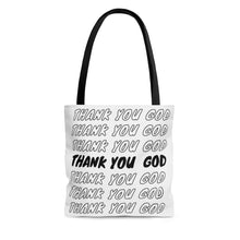 Load image into Gallery viewer, Thank You God Tote white/black