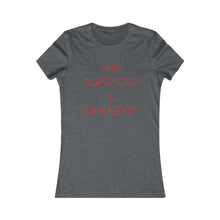 Load image into Gallery viewer, Women's Dope Blood Tee