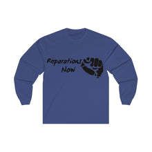 Load image into Gallery viewer, Unisex Reparations Long Sleeve Tee Black Print (additional colors)